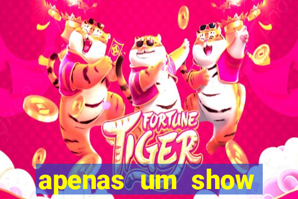 apenas um show pancadaria 2